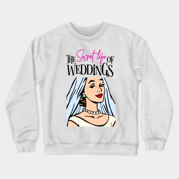 Pop Art Bride Crewneck Sweatshirt by The Secret Life of Weddings